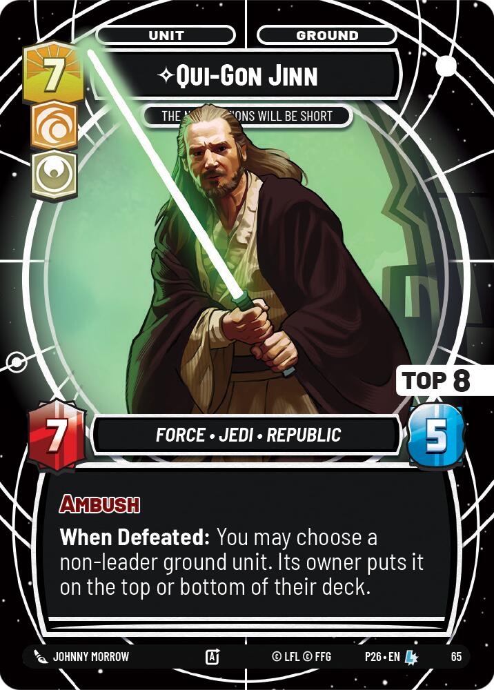 Qui-Gon Jinn - The Negotiations Will Be Short (Top 8) (65) (65) [Sector and Regional Promos: Season 1] | Cards and Coasters CA