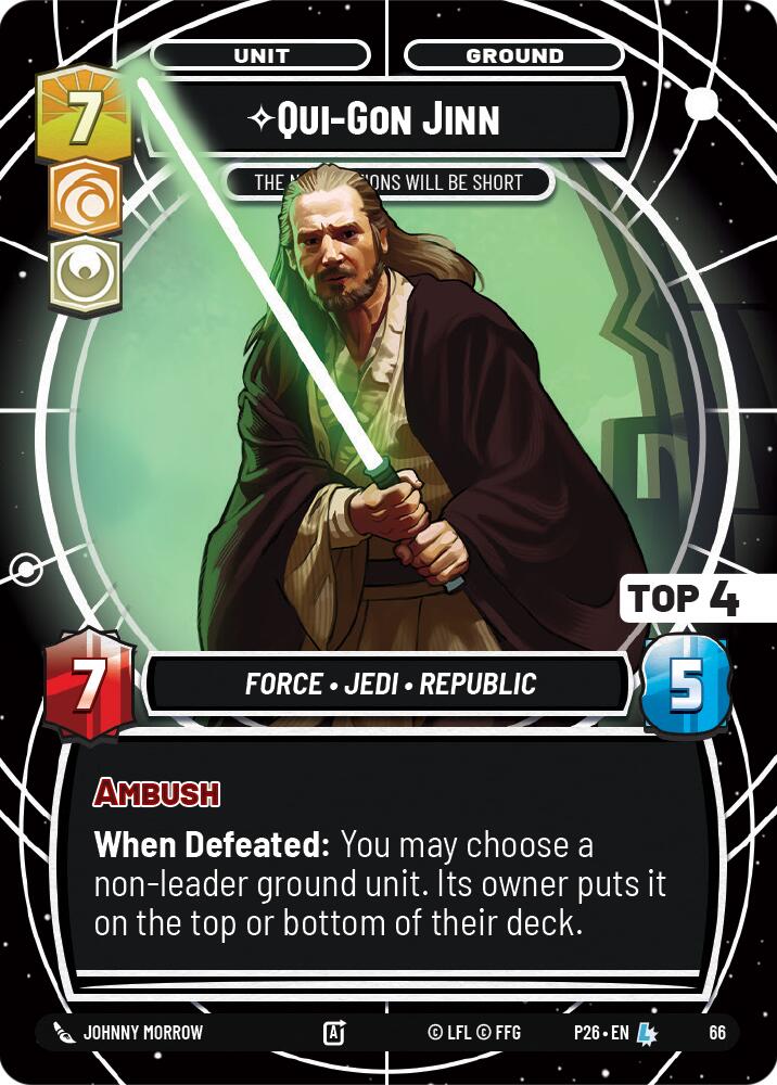Qui-Gon Jinn - The Negotiations Will Be Short (Top 4) (66) (66) [Sector and Regional Promos: Season 1] | Cards and Coasters CA