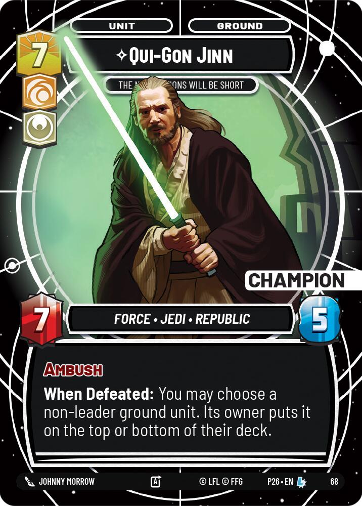 Qui-Gon Jinn - The Negotiations Will Be Short (Champion) (68) (68) [Sector and Regional Promos: Season 1] | Cards and Coasters CA