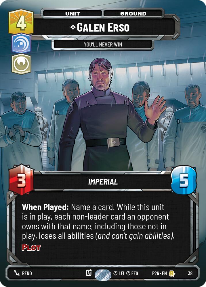 Galen Erso - You'll Never Win (38) (38) [Sector and Regional Promos: Season 1] | Cards and Coasters CA