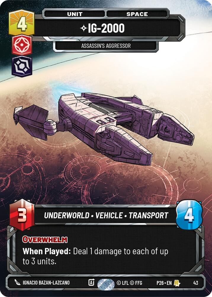 IG-2000 - Assassin's Aggressor (43) (43) [Sector and Regional Promos: Season 1] | Cards and Coasters CA
