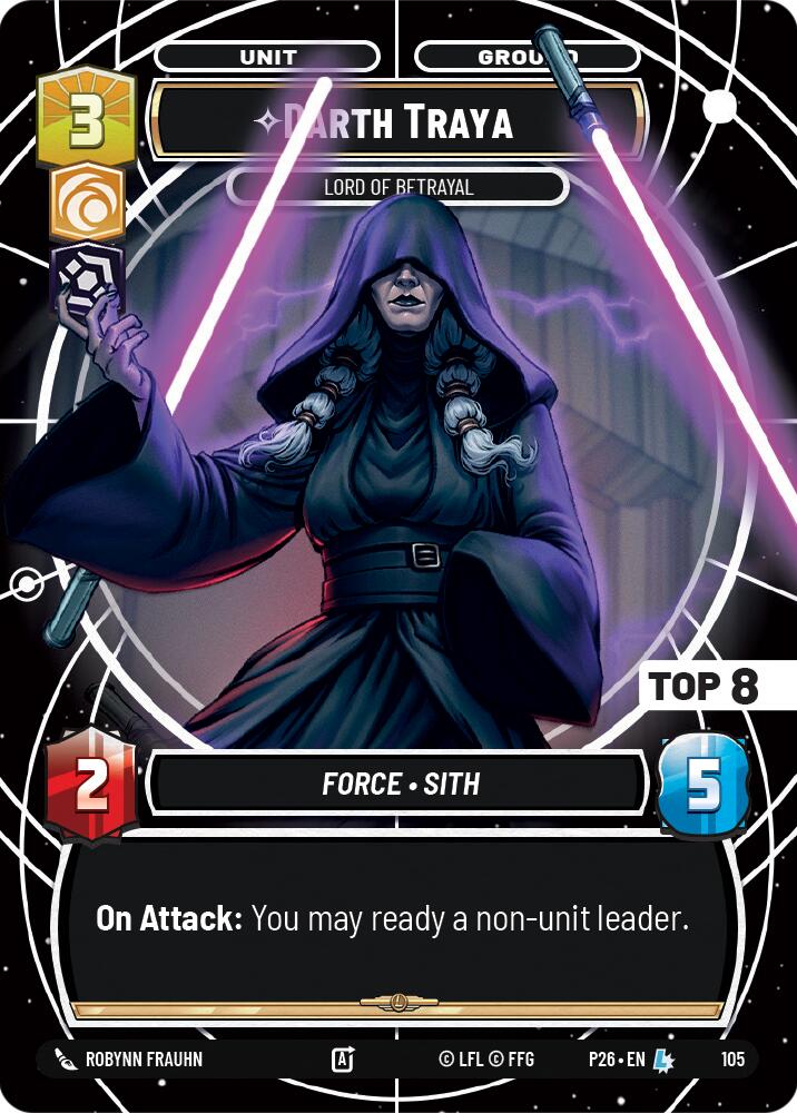 Darth Traya - Lord of Betrayal (Top 8) (105) (105) [Sector and Regional Promos: Season 1] | Cards and Coasters CA