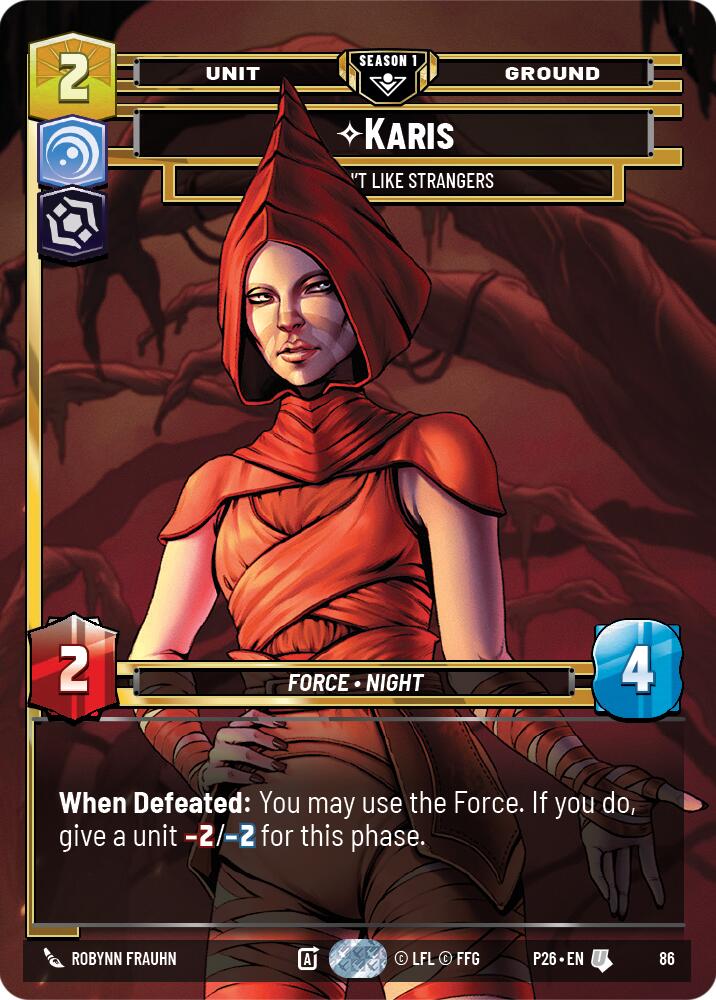 Karis - We Don't Like Strangers (86) (86) [Sector and Regional Promos: Season 1] | Cards and Coasters CA