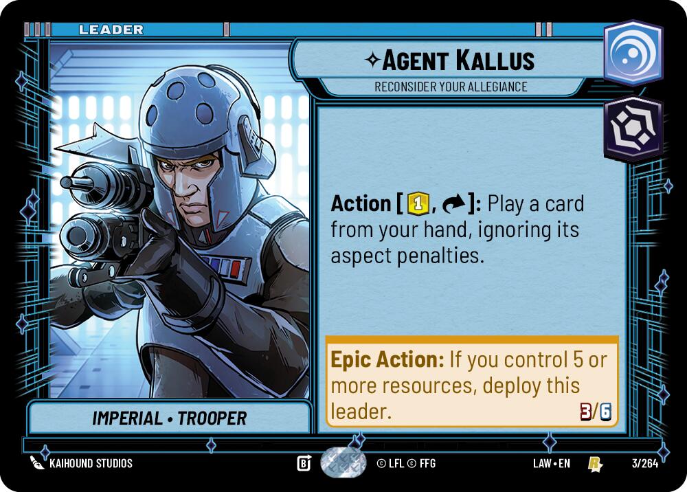 Agent Kallus - Reconsider Your Allegiance (3/264) (3/264) [A Lawless Time] | Cards and Coasters CA