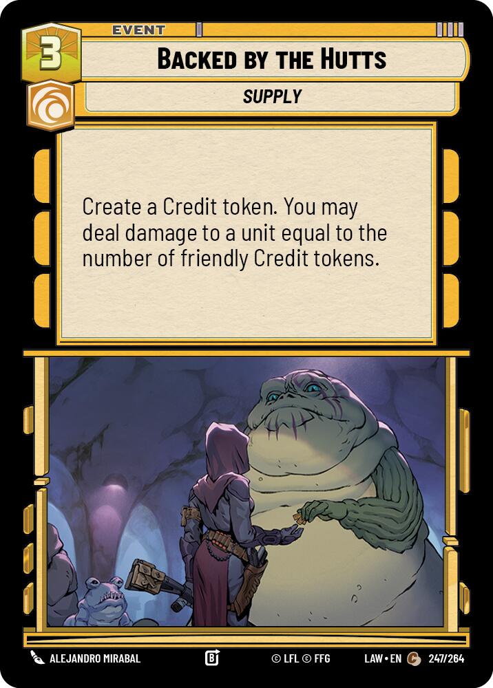 Backed by the Hutts (247/264) (247/264) [A Lawless Time] | Cards and Coasters CA