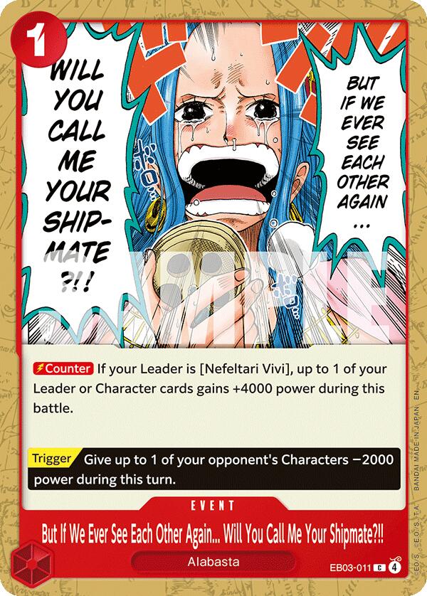 But If We Ever See Each Other Again... Will You Call Me Your Shipmate?!! [Extra Booster: One Piece Heroines Edition] | Cards and Coasters CA