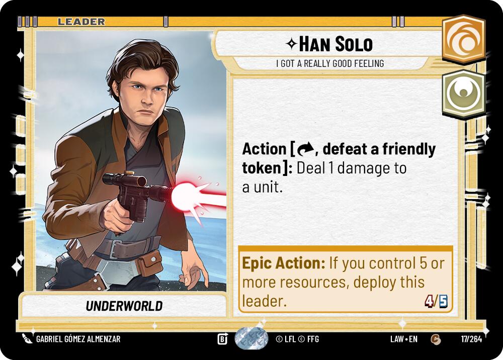 Han Solo - I Got a Really Good Feeling (17/264) (17/264) [A Lawless Time] | Cards and Coasters CA