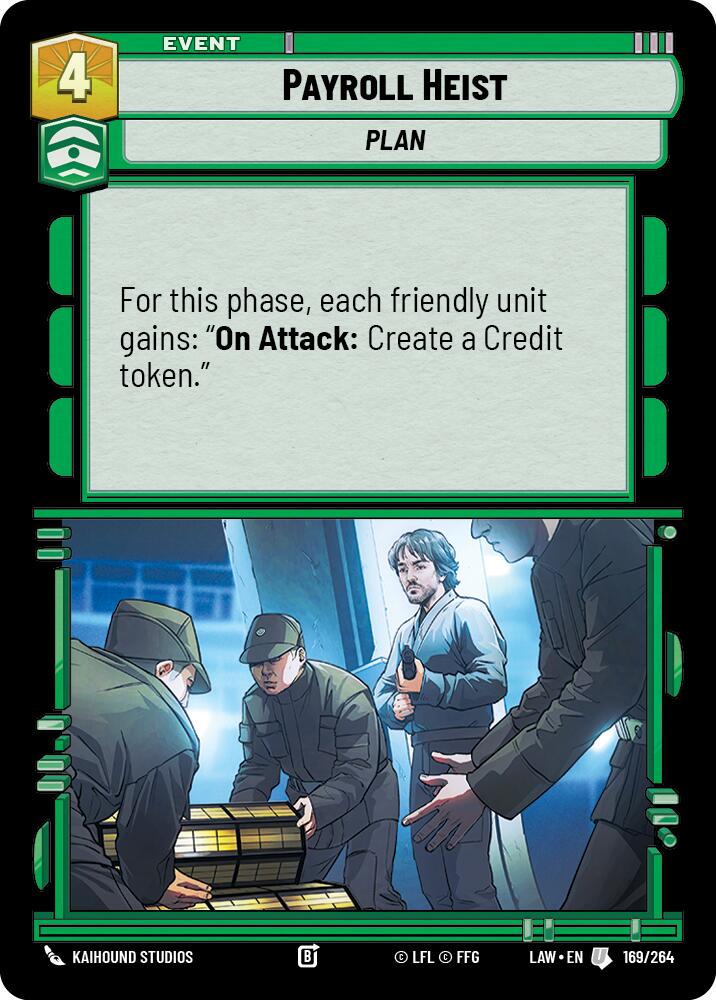 Payroll Heist (169/264) (169/264) [A Lawless Time] | Cards and Coasters CA