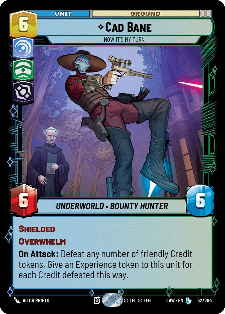 Cad Bane - Now It's My Turn (32/264) (32/264) [A Lawless Time] | Cards and Coasters CA