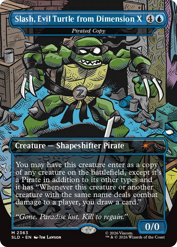 Slash, Evil Turtle from Dimension X - Pirated Copy [Secret Lair Drop Series] | Cards and Coasters CA