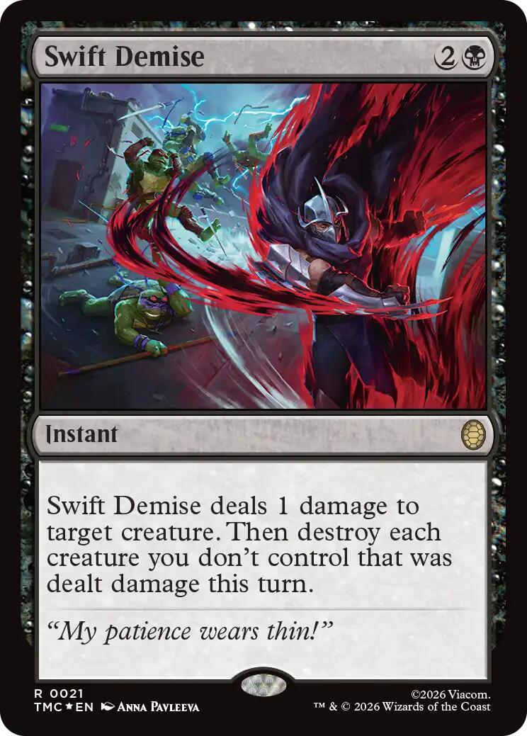 Swift Demise (Surge Foil) [Teenage Mutant Ninja Turtles Commander] | Cards and Coasters CA