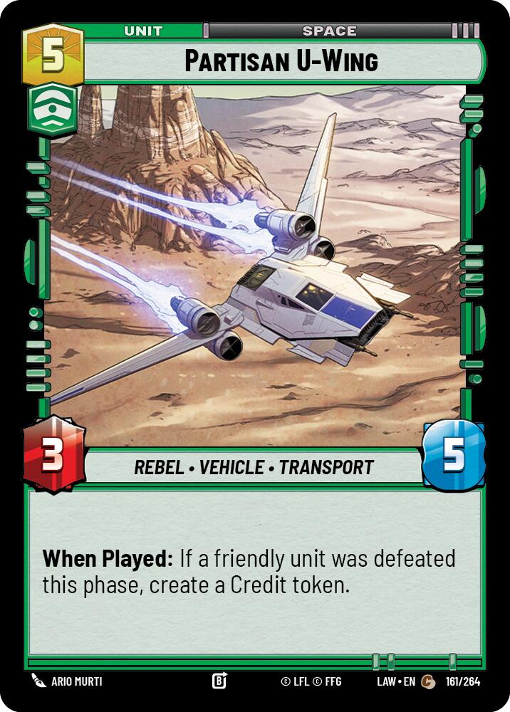 Partisan U-Wing (161/264) (161/264) [A Lawless Time] | Cards and Coasters CA