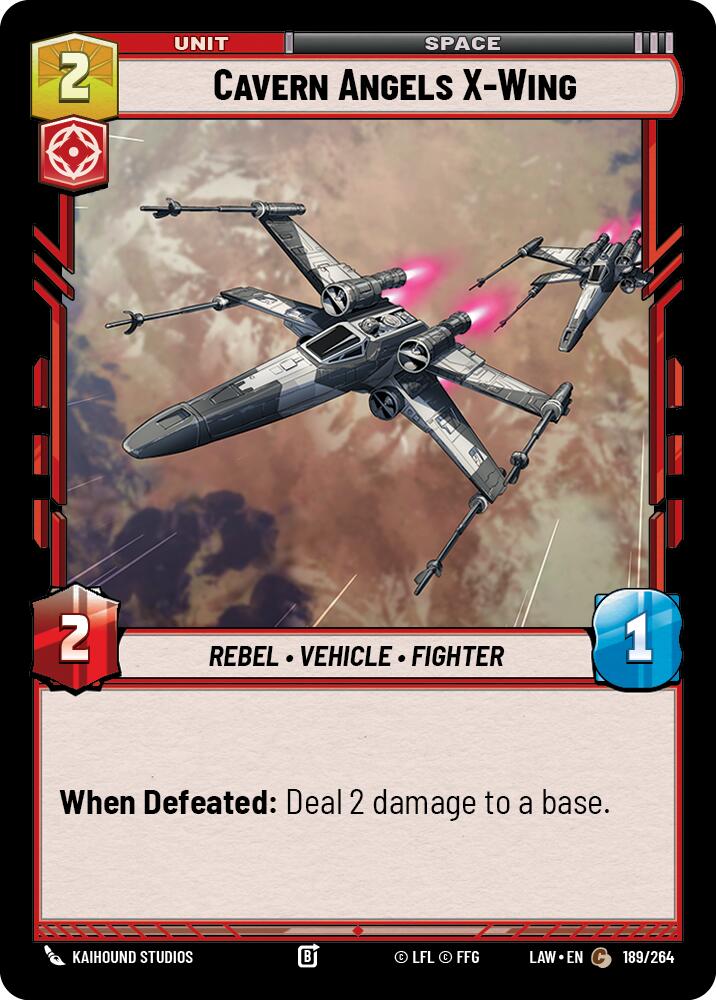 Cavern Angels X-Wing (189/264) (189/264) [A Lawless Time] | Cards and Coasters CA