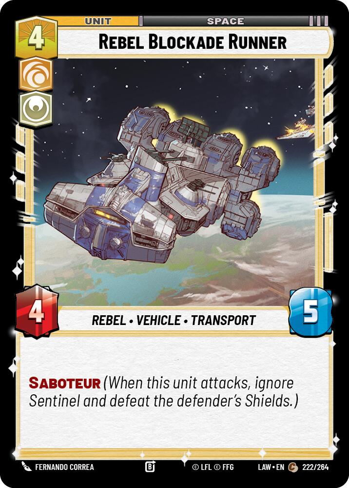 Rebel Blockade Runner (222/264) (222/264) [A Lawless Time] | Cards and Coasters CA