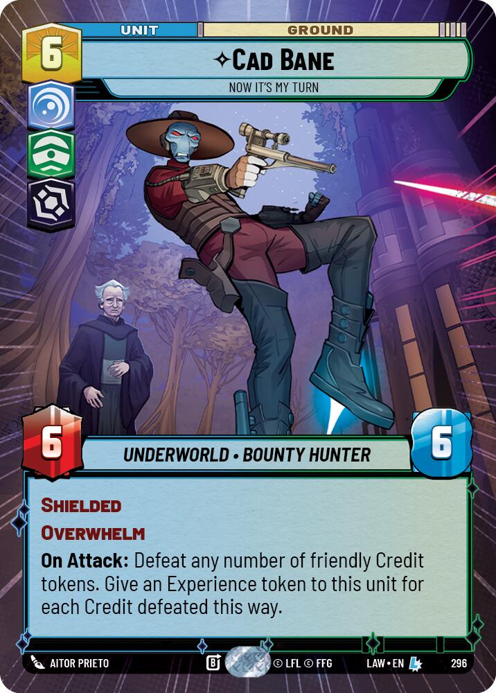 Cad Bane - Now It's My Turn (296) (Hyperspace) (296) [A Lawless Time] | Cards and Coasters CA