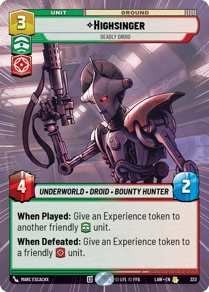 Highsinger - Deadly Droid (323) (Hyperspace) (323) [A Lawless Time] | Cards and Coasters CA