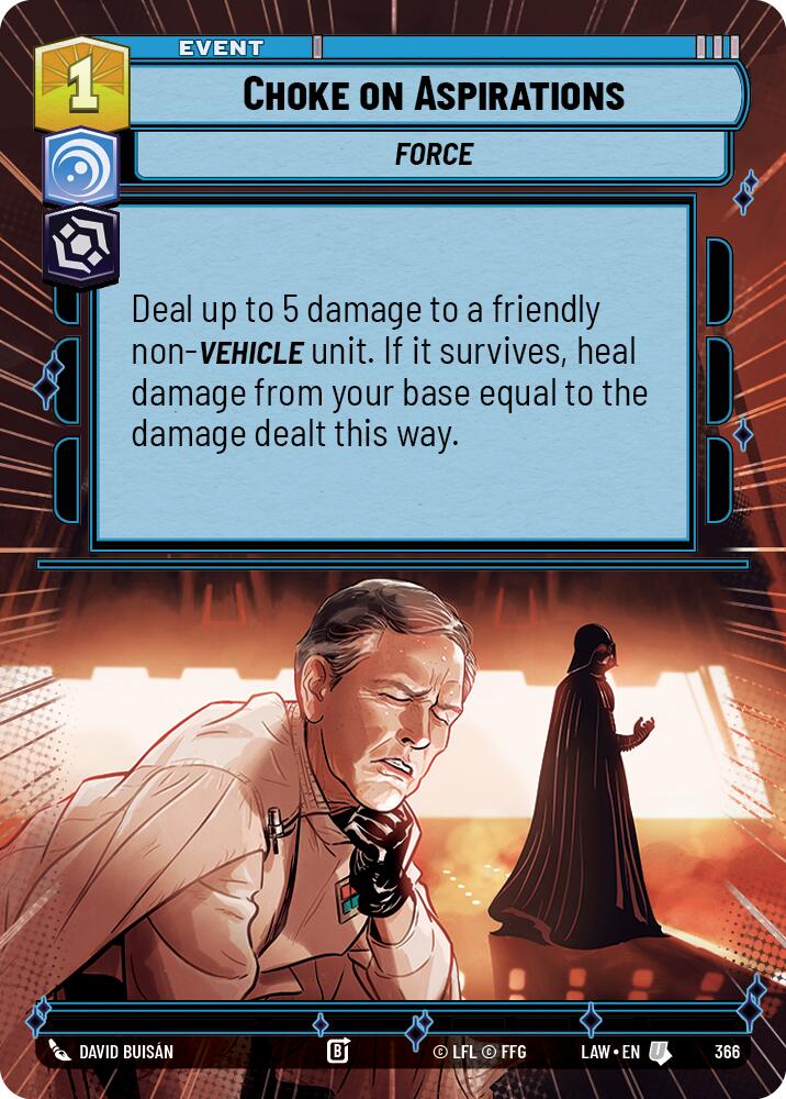 Choke on Aspirations (366) (Hyperspace) (366) [A Lawless Time] | Cards and Coasters CA