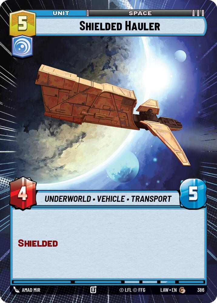 Shielded Hauler (386) (Hyperspace) (386) [A Lawless Time] | Cards and Coasters CA