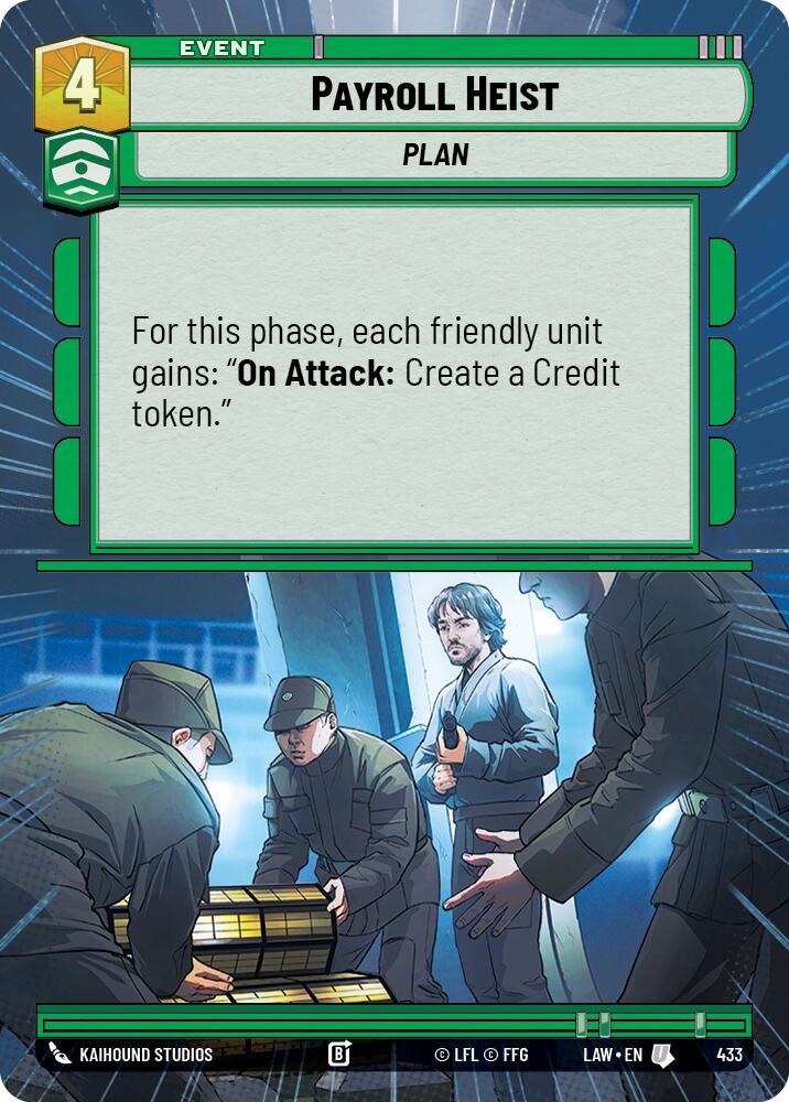 Payroll Heist (433) (Hyperspace) (433) [A Lawless Time] | Cards and Coasters CA