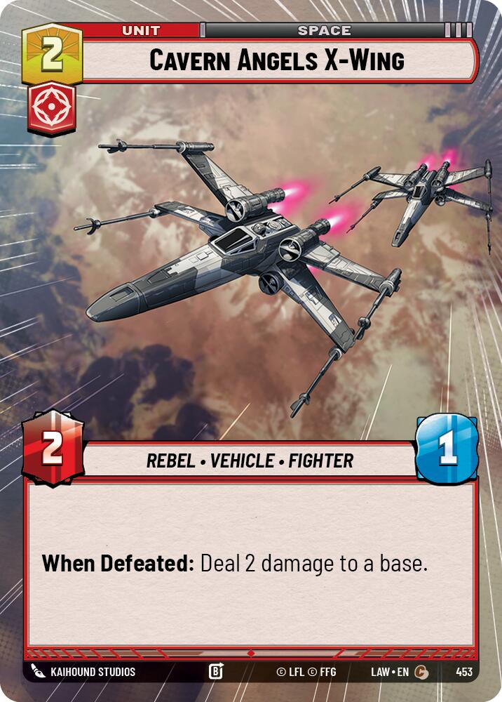 Cavern Angels X-Wing (453) (Hyperspace) (453) [A Lawless Time] | Cards and Coasters CA