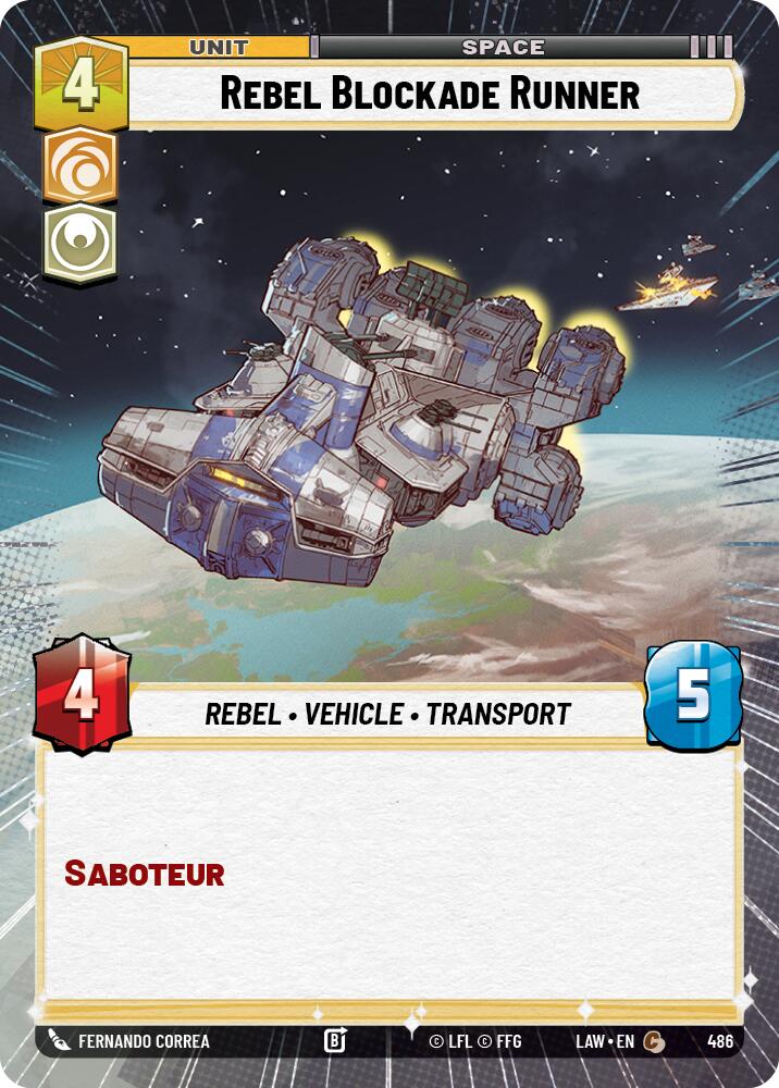 Rebel Blockade Runner (486) (Hyperspace) (486) [A Lawless Time] | Cards and Coasters CA