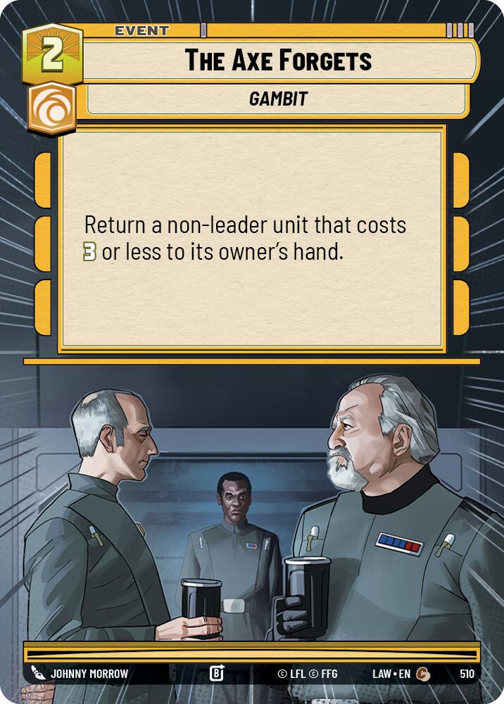 The Axe Forgets (510) (Hyperspace) (510) [A Lawless Time] | Cards and Coasters CA