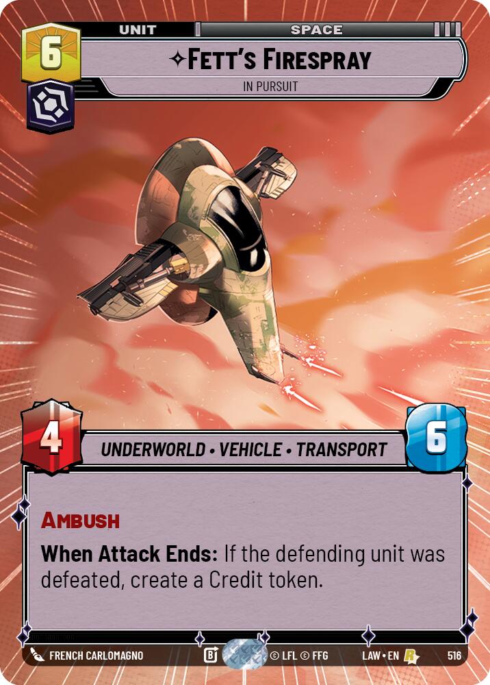 Fett's Firespray - In Pursuit (516) (Hyperspace) (516) [A Lawless Time] | Cards and Coasters CA