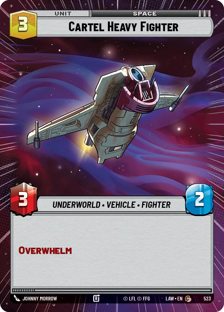 Cartel Heavy Fighter (523) (Hyperspace) (523) [A Lawless Time] | Cards and Coasters CA