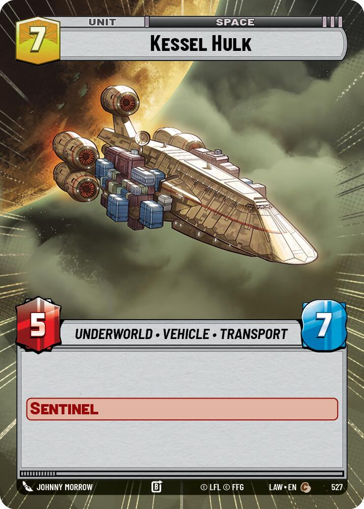 Kessel Hulk (527) (Hyperspace) (527) [A Lawless Time] | Cards and Coasters CA