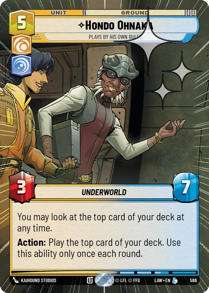 Hondo Ohnaka - Plays By His Own Rules (596) (Hyperspace Foil) (596) [A Lawless Time] | Cards and Coasters CA
