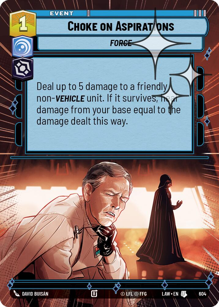 Choke on Aspirations (604) (Hyperspace Foil) (604) [A Lawless Time] | Cards and Coasters CA