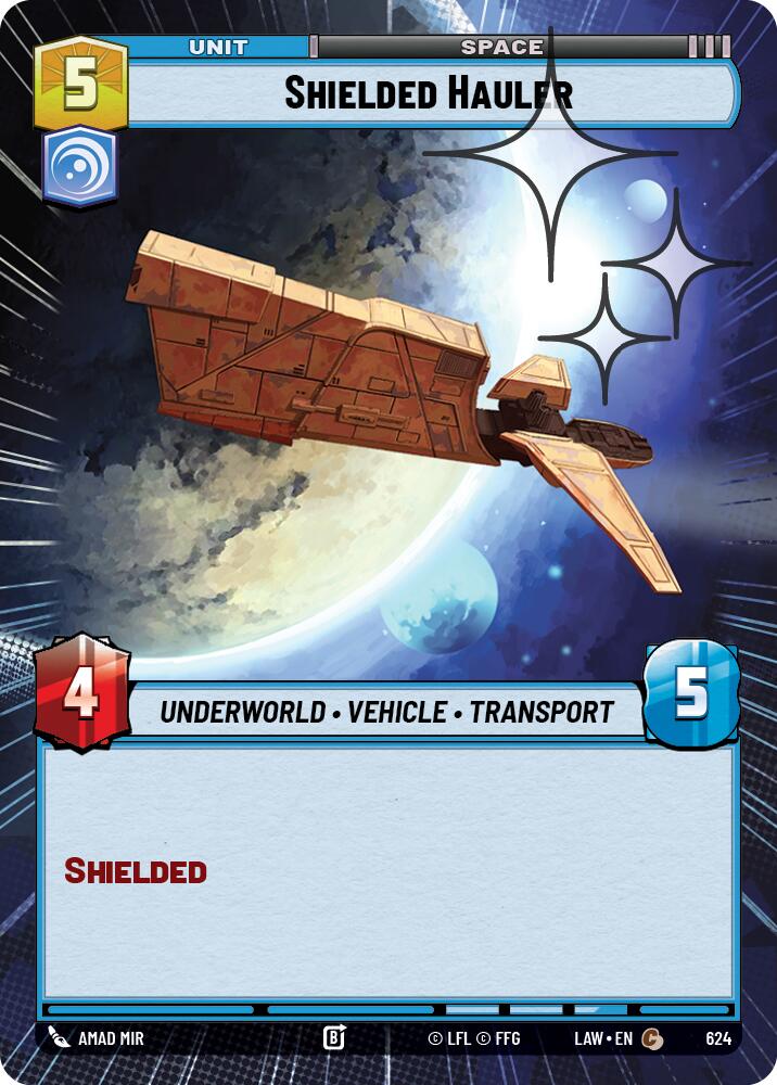 Shielded Hauler (624) (Hyperspace Foil) (624) [A Lawless Time] | Cards and Coasters CA