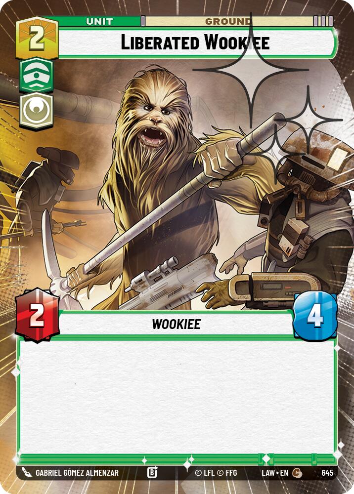 Liberated Wookie (645) (Hyperspace Foil) (645) [A Lawless Time] | Cards and Coasters CA