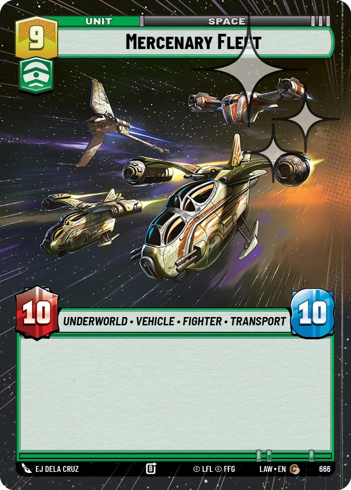 Mercenary Fleet (666) (Hyperspace Foil) (666) [A Lawless Time] | Cards and Coasters CA