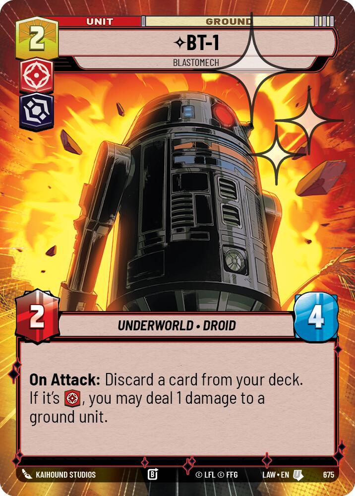 BT-1 - Blastomech (675) (Hyperspace Foil) (675) [A Lawless Time] | Cards and Coasters CA