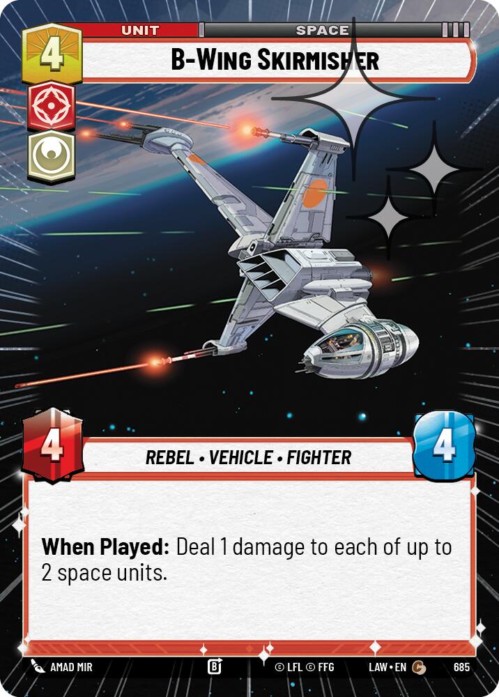 B-Wing Skirmisher (685) (Hyperspace Foil) (685) [A Lawless Time] | Cards and Coasters CA