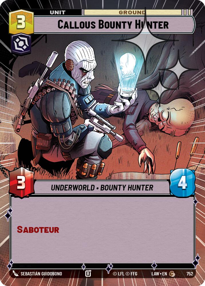 Callous Bounty Hunter (752) (Hyperspace Foil) (752) [A Lawless Time] | Cards and Coasters CA