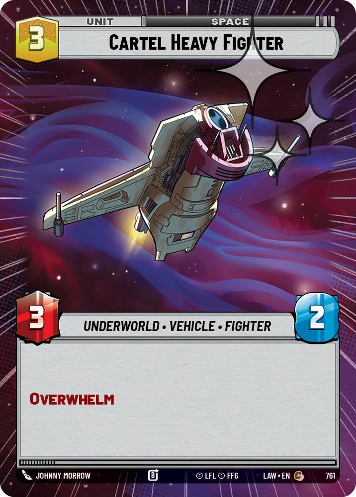 Cartel Heavy Fighter (761) (Hyperspace Foil) (761) [A Lawless Time] | Cards and Coasters CA