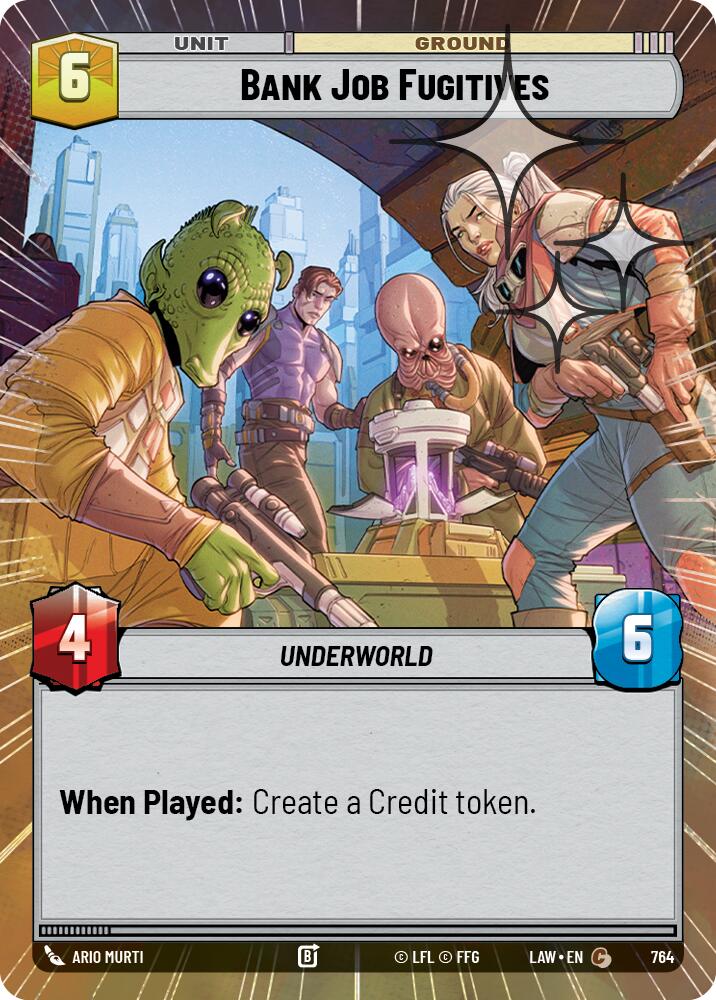 Bank Job Fugitives (764) (Hyperspace Foil) (764) [A Lawless Time] | Cards and Coasters CA