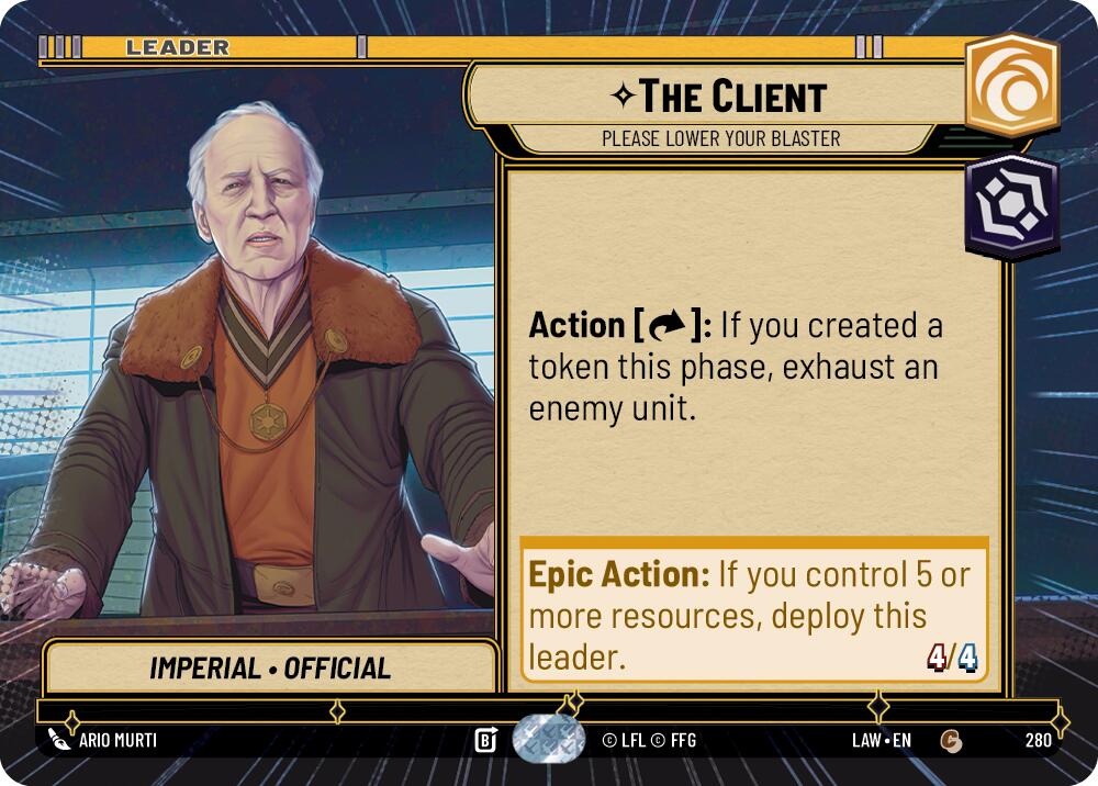 The Client - Please Lower Your Blaster (Hyperspace) (280) (280) [A Lawless Time] | Cards and Coasters CA