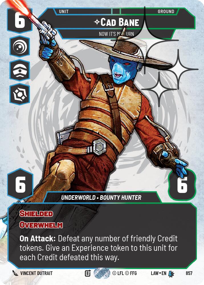 Cad Bane - Now It's My Turn (Prestige Foil) (857) (857) [A Lawless Time] | Cards and Coasters CA