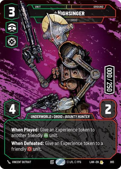 Highsinger - Deadly Droid (Serialized) (865) (865) [A Lawless Time] | Cards and Coasters CA