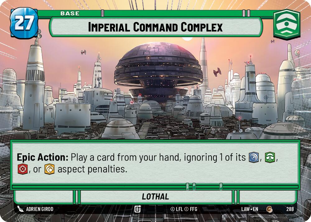 Imperial Command Complex // Shield (288 // t06) (Hyperspace) (288 // T06) [A Lawless Time] | Cards and Coasters CA