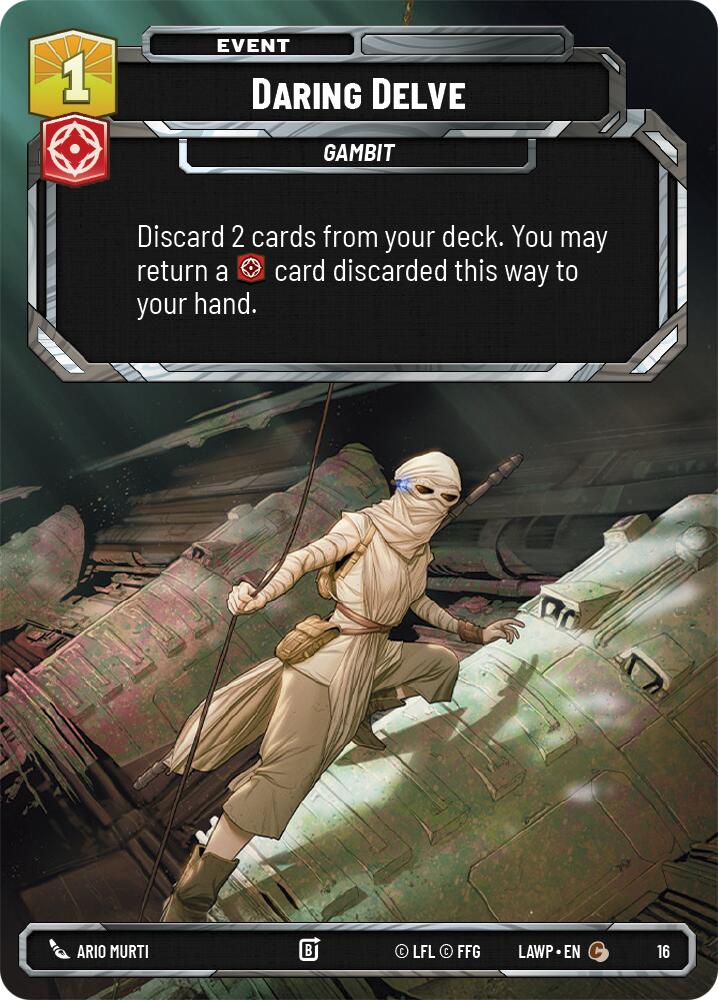 Daring Delve (16) (16) [A Lawless Time: Weekly Play] | Cards and Coasters CA