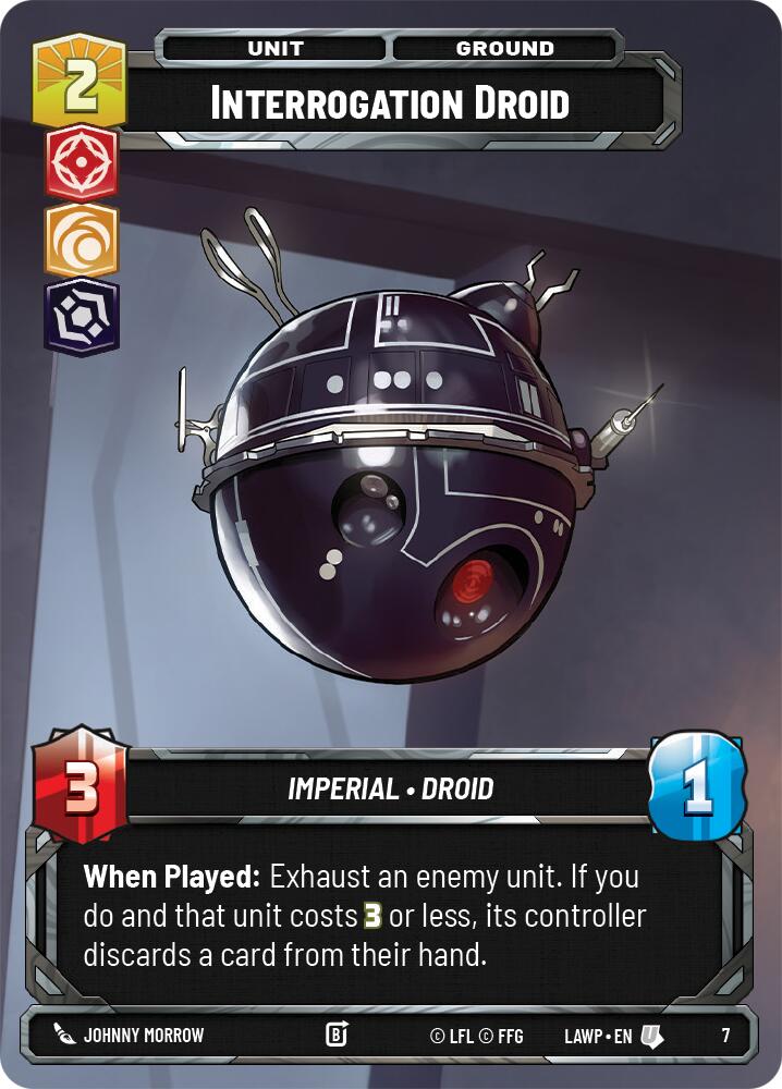 Interrogation Droid (7) (7) [A Lawless Time: Weekly Play] | Cards and Coasters CA