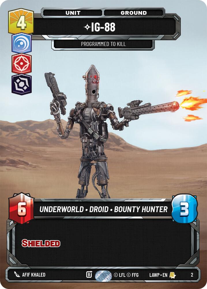 IG-88 - Programmed to Kill (2) (2) [A Lawless Time: Weekly Play] | Cards and Coasters CA