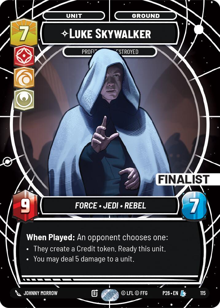 Luke Skywalker - Profit or Be Destroyed (115) (Finalist) (115) [Sector and Regional Promos: Season 1] | Cards and Coasters CA
