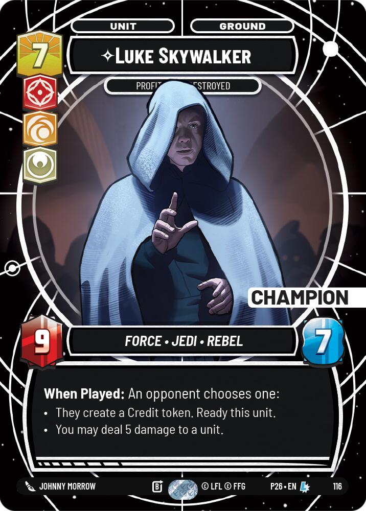 Luke Skywalker - Profit or Be Destroyed (116) (Champion) (116) [Sector and Regional Promos: Season 1] | Cards and Coasters CA