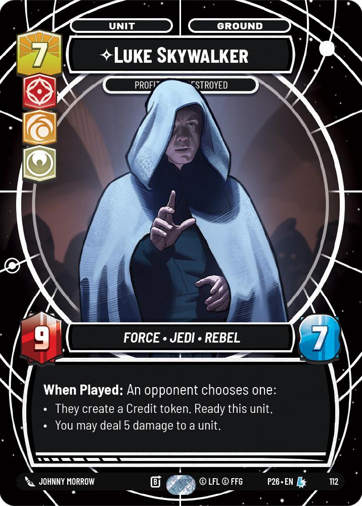 Luke Skywalker - Profit or Be Destroyed (112) (112) [Sector and Regional Promos: Season 1] | Cards and Coasters CA