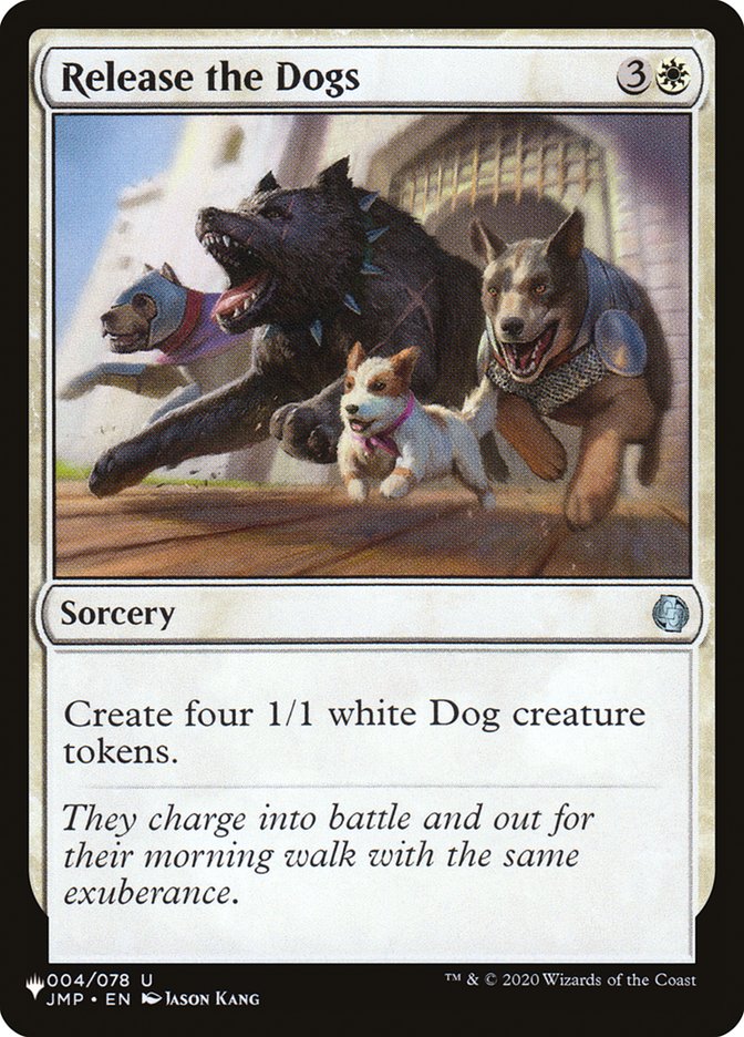 Release the Dogs [The List] | Cards and Coasters CA
